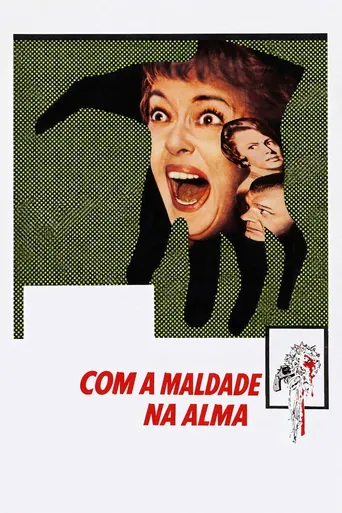 Com a Maldade na Alma