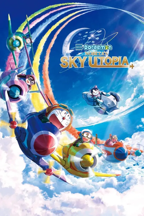 Doraemon the Movie: Nobita's Sky Utopia