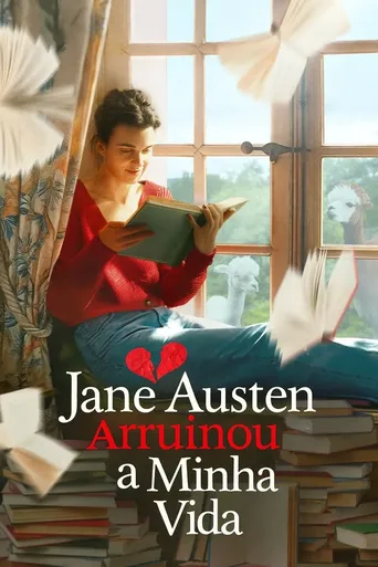 Jane Austen Destruiu Minha Vida