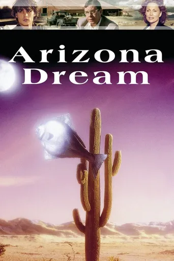 Arizona Dream - Um Sonho Americano
