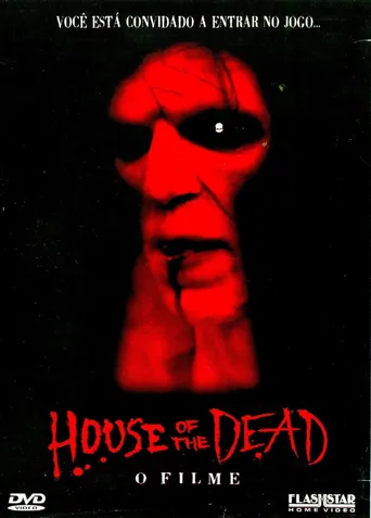 House Of The Dead - O Filme