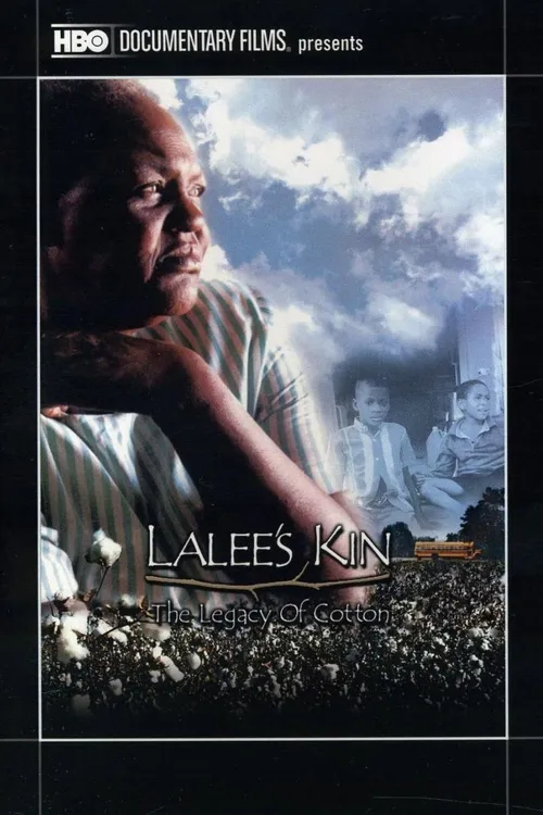 LaLee's Kin: The Legacy of Cotton