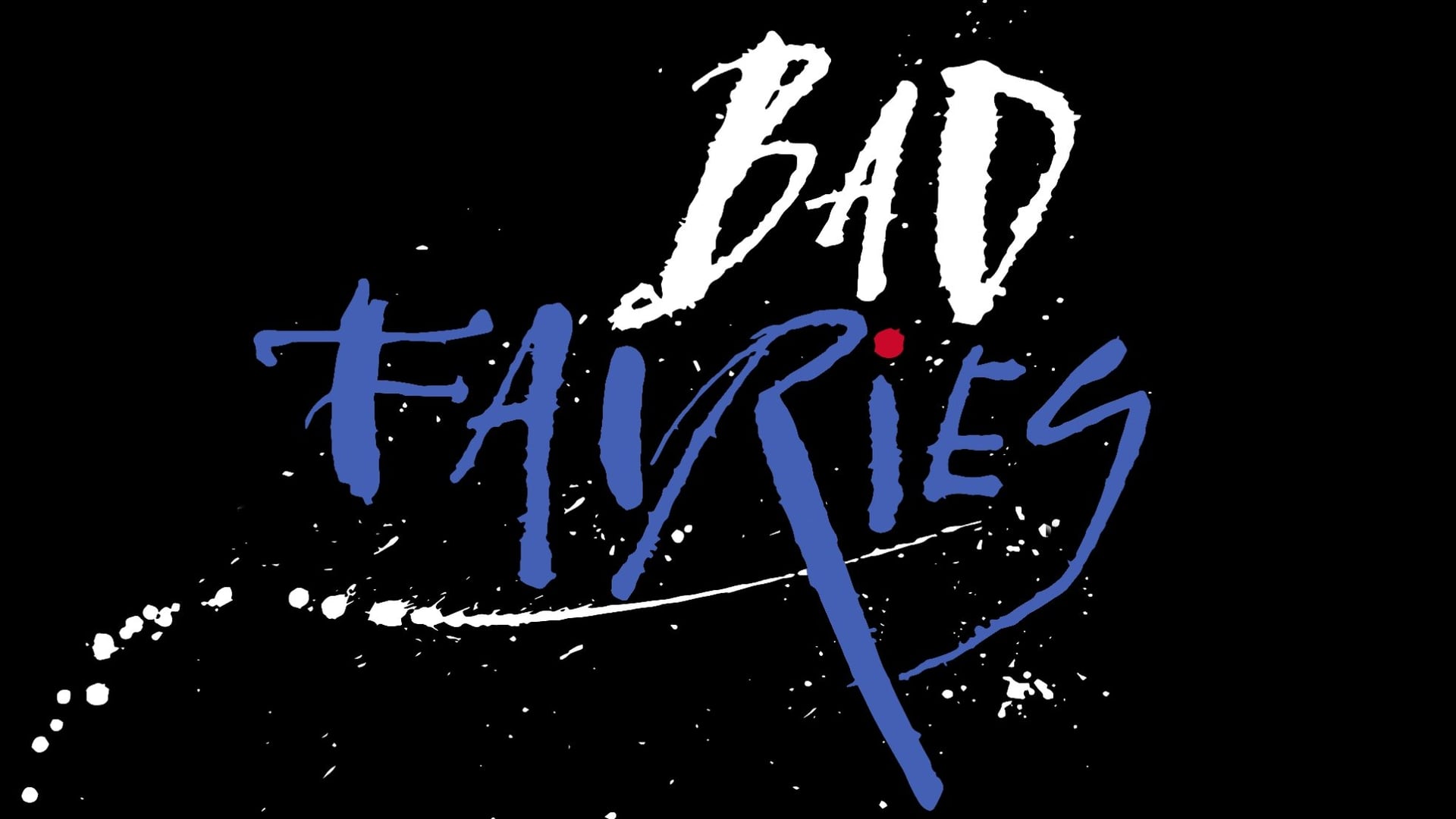 Foto do filme Bad Fairies
