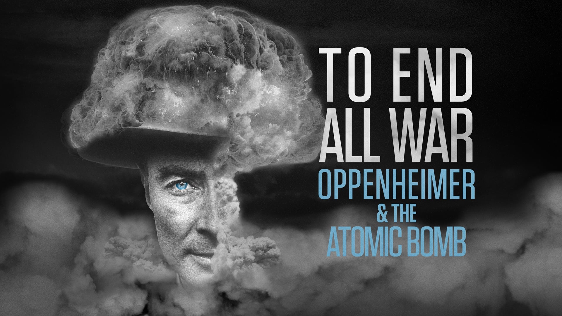 Foto do filme To End All War: Oppenheimer & the Atomic Bomb