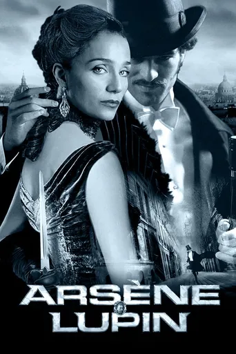 Arsène Lupin: O Ladrão Mais Charmoso do Mundo