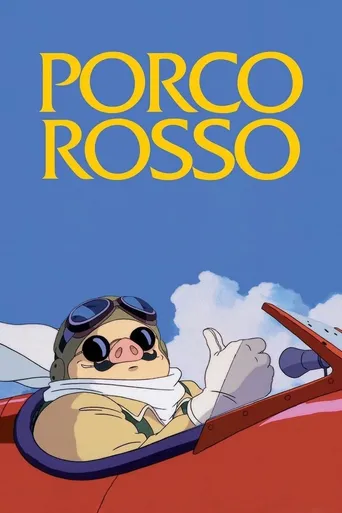 Porco Rosso: O Último Herói Romântico