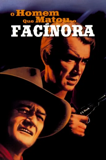 O Homem Que Matou o Facínora