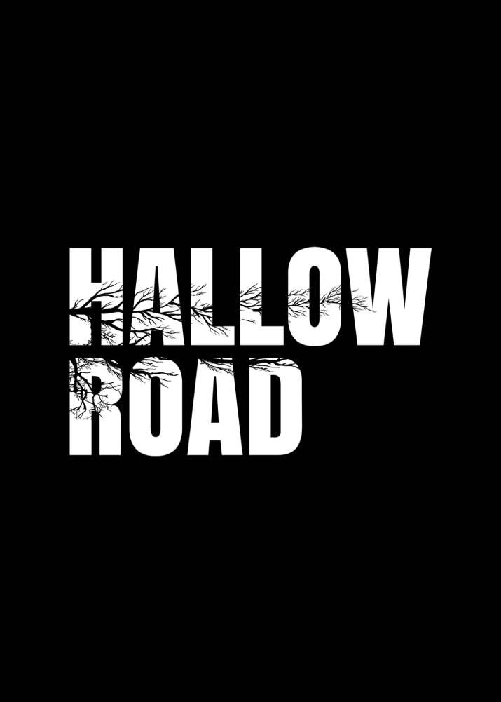 Hallow Road: Caminho Sem Volta