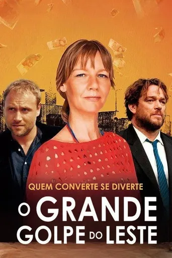 O Grande Golpe do Leste