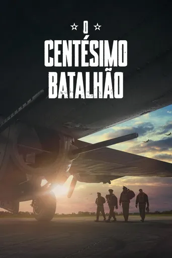 O Centésimo Batalhão