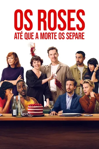 Os Roses: Até Que a Morte Os Separe