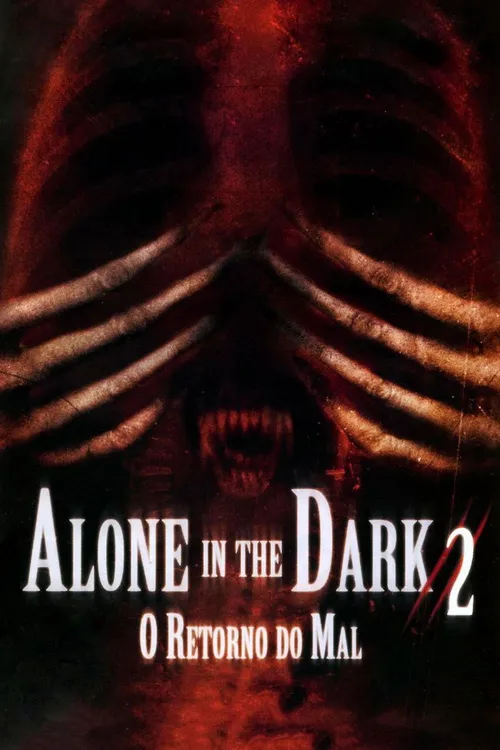 Alone In The Dark 2 - O Retorno do Mal
