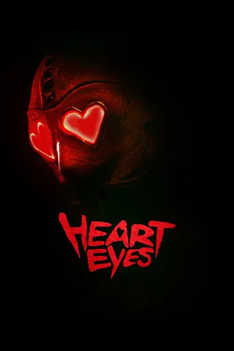 Heart Eyes - Terror à Primeira Vista