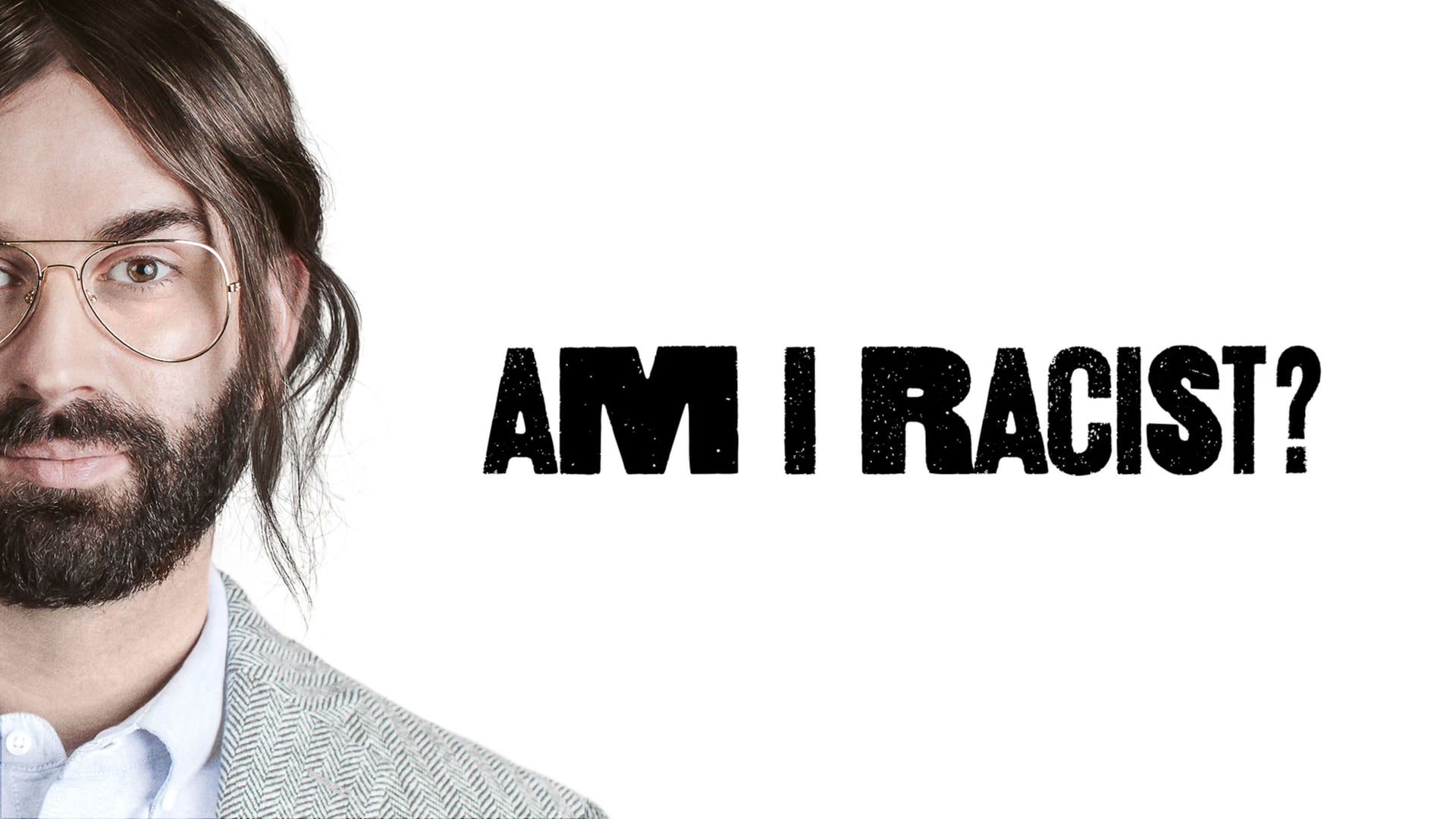 Foto do filme Eu Sou Racista?