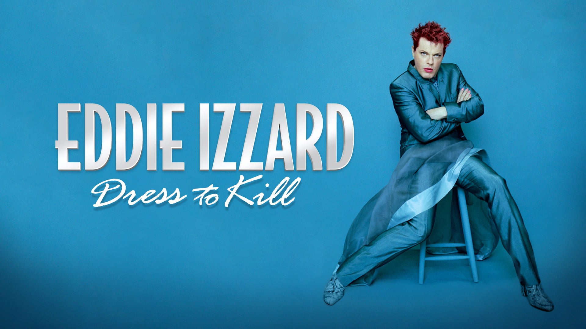 Foto do filme Eddie Izzard: Dress to Kill