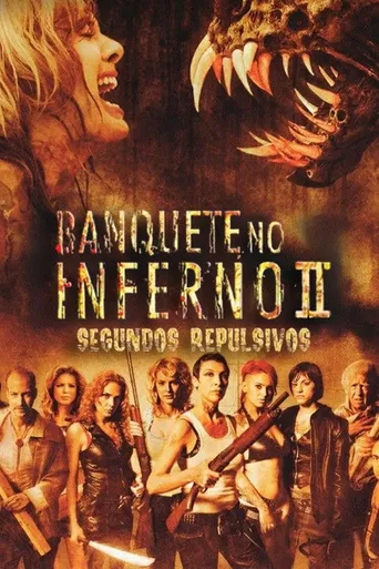 Banquete no Inferno 2: Segundos Repulsivos
