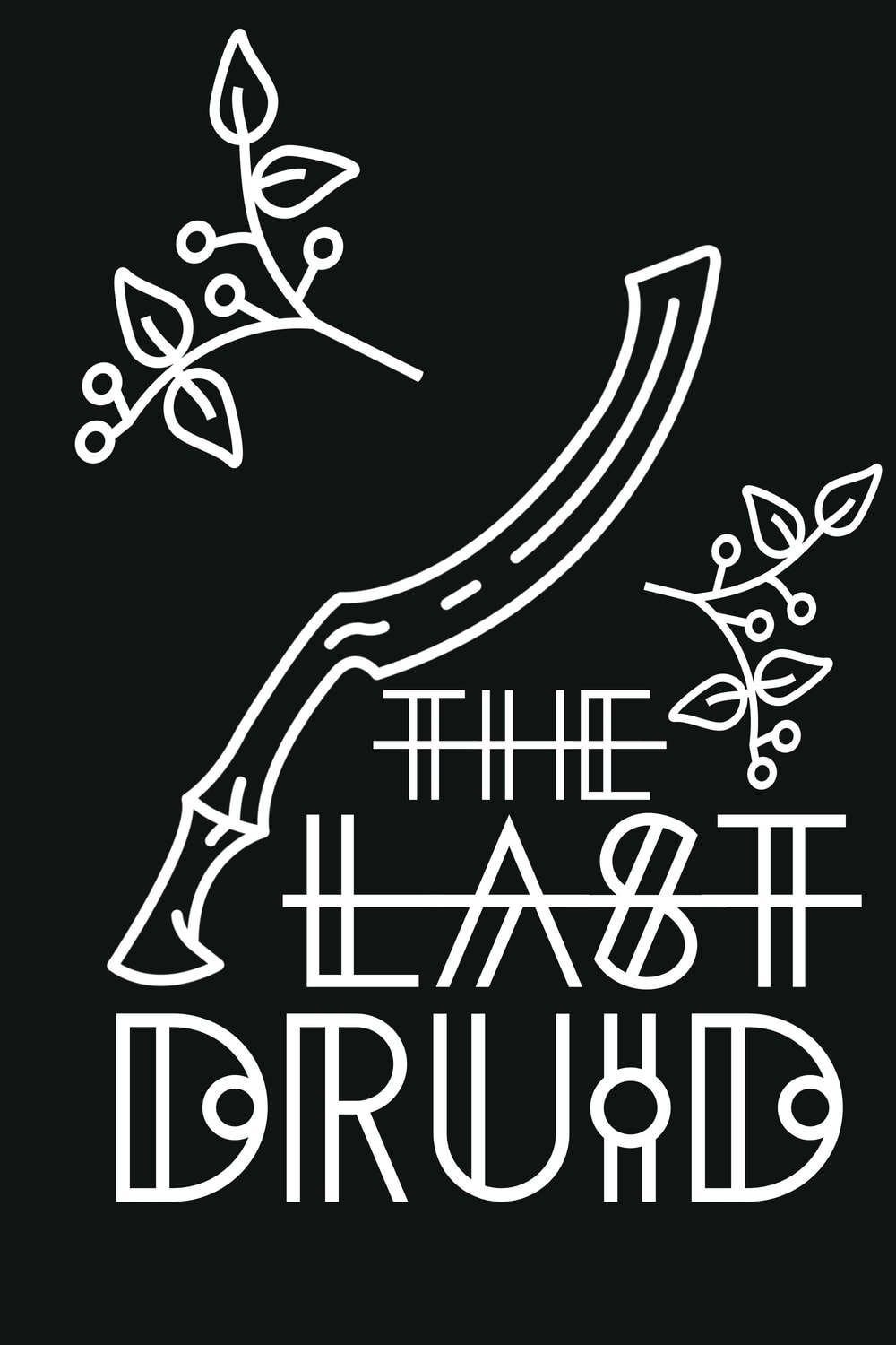 The Last Druid