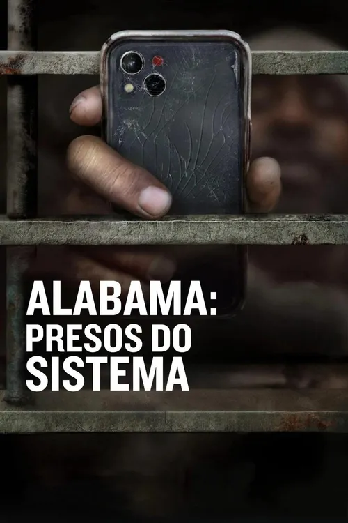 Alabama: Presos do Sistema
