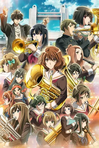 Sound! Euphonium: The Final Movie, Part 1