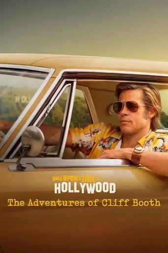 The Adventures of Cliff Booth