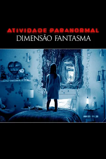 Atividade Paranormal: Dimensão Fantasma