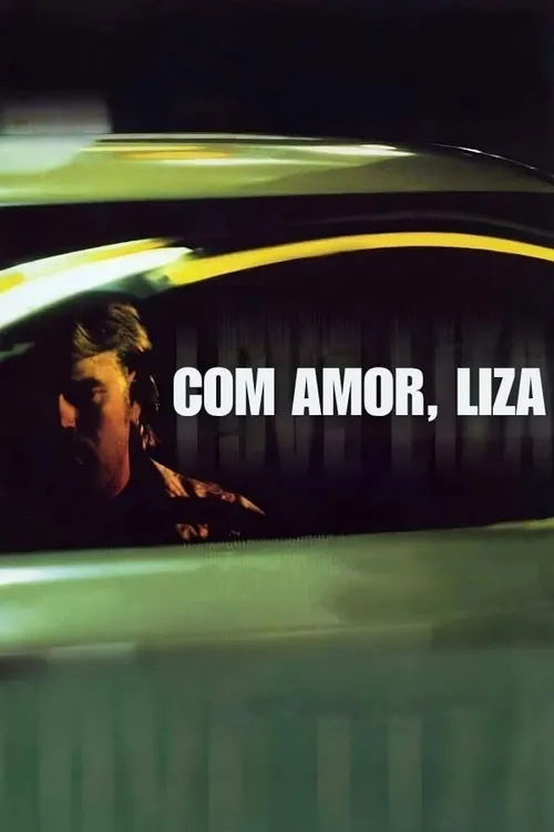 Com Amor, Liza