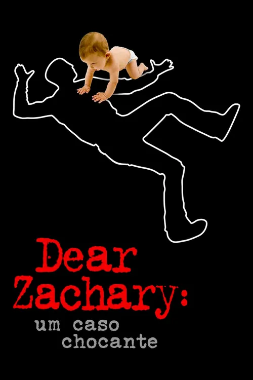 Dear Zachary: Um Caso Chocante