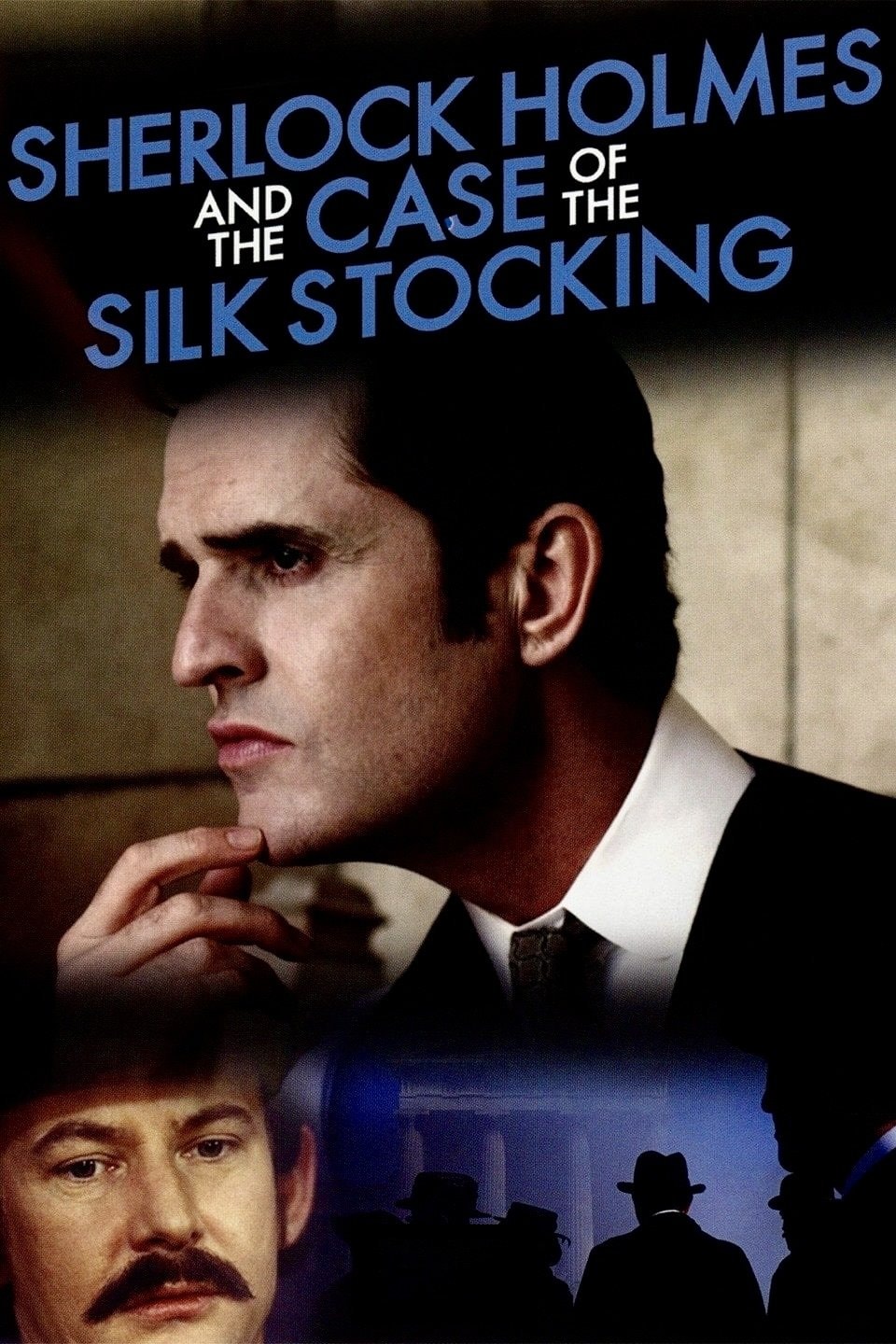 Sherlock Holmes and the Case of the Silk Stocking