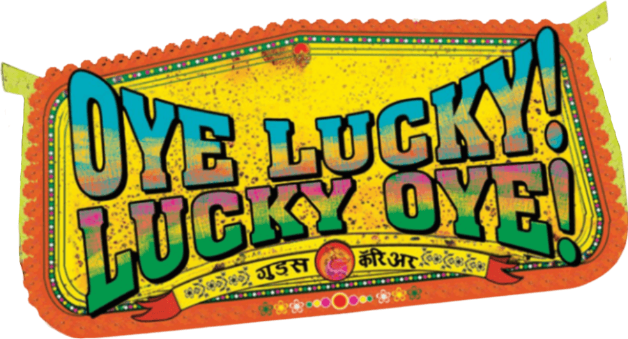 Foto do filme Oye Lucky! Lucky Oye!