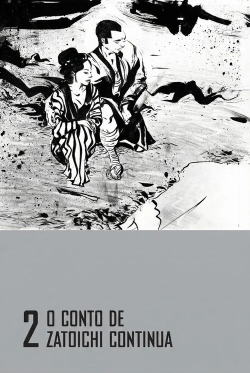 O Conto de Zatoichi Continua