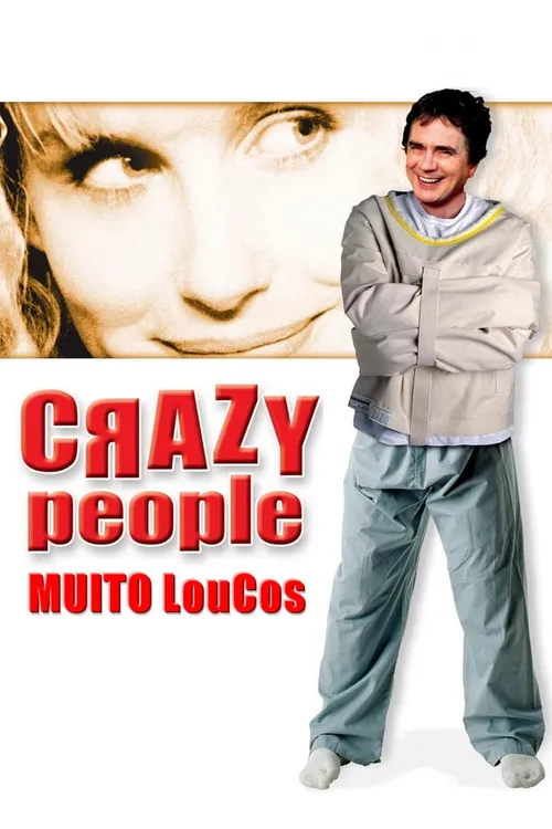 Crazy People - Muito Loucos