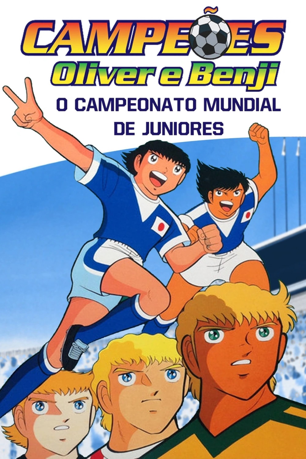 Captain Tsubasa: Filme 4 - Sekai Daikessen!! Jr. World Cup