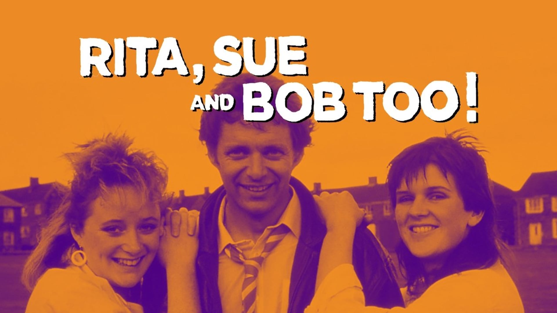 Foto do filme Rita, Sue & Bob Nu