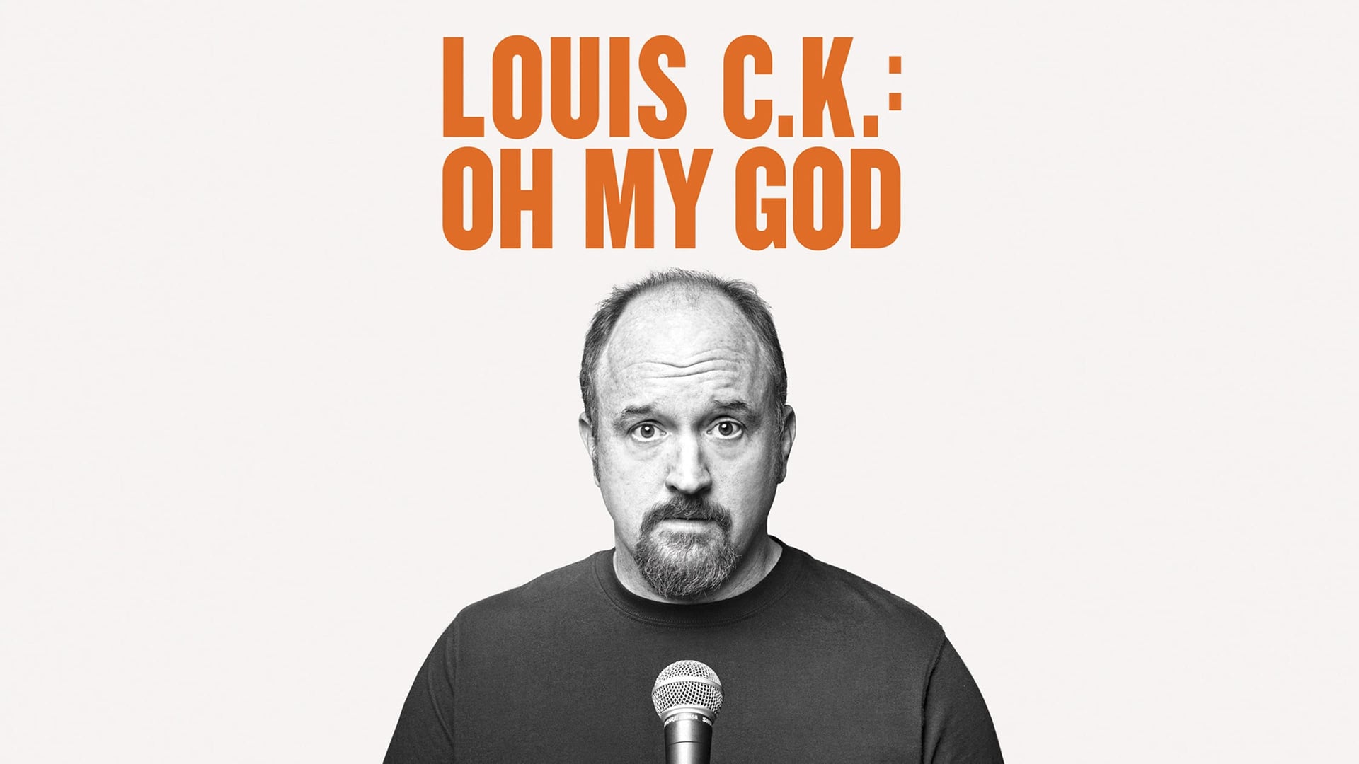 Foto do filme Louis C.K.: Oh My God