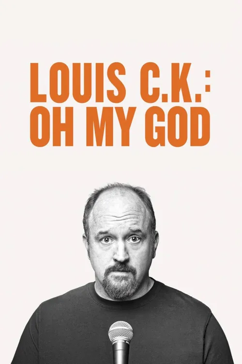 Louis C.K.: Oh My God