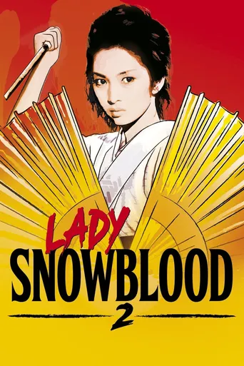 Lady Snowblood: Uma Canção de Amor e Vingança