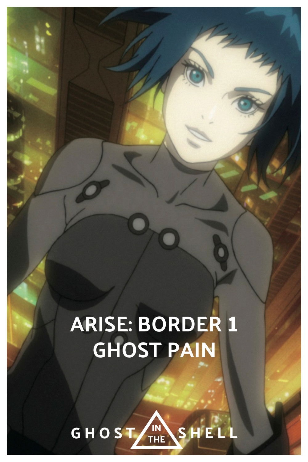 Ghost in the Shell Arise: Limite 1 - Dor Fantasma
