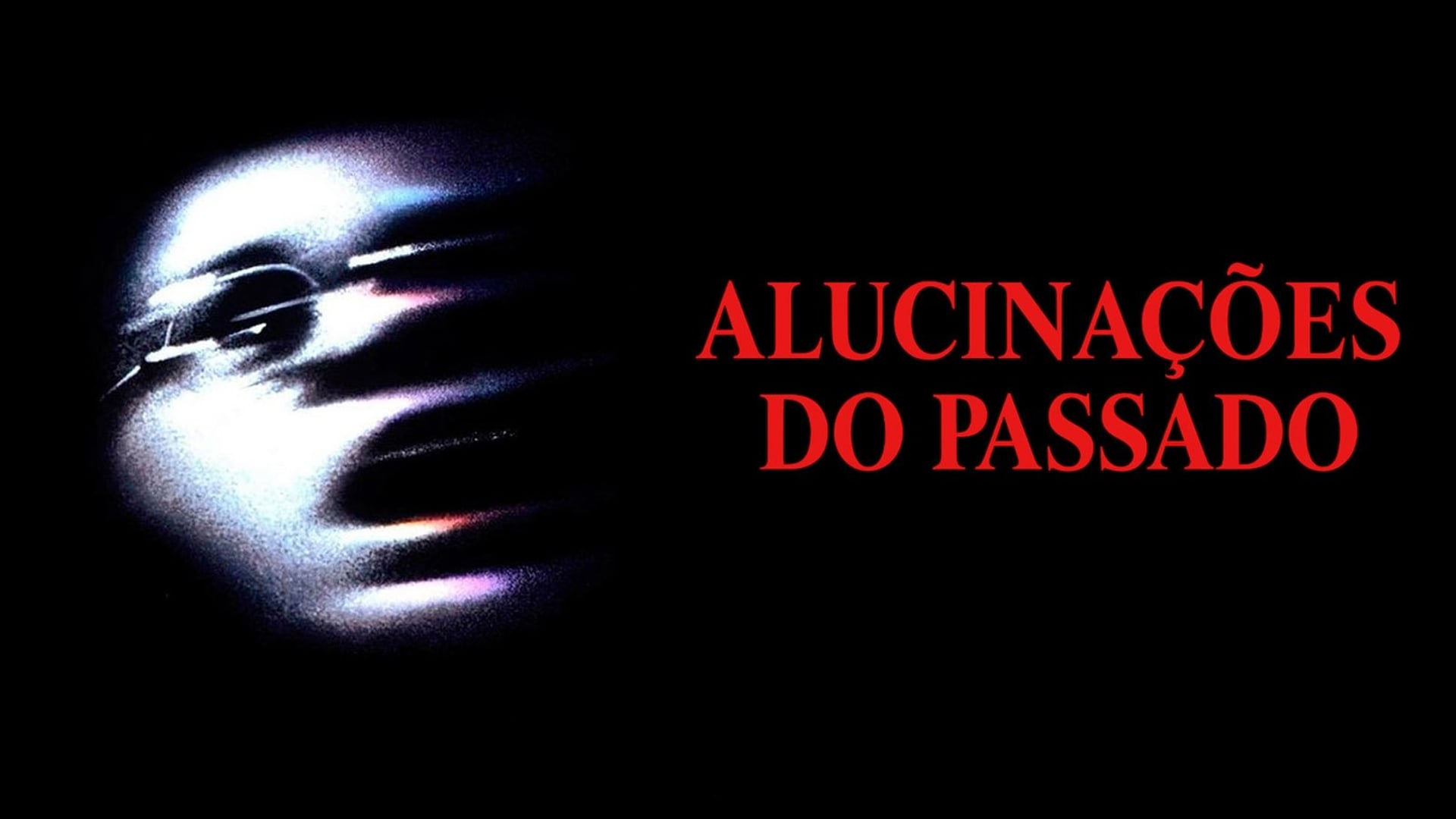 Foto do filme Alucinações do Passado