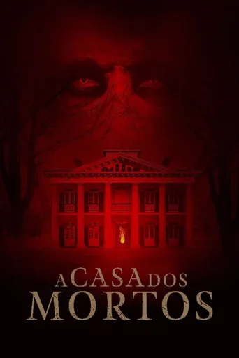 A Casa dos Mortos