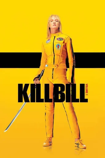 Kill Bill: Volume 1