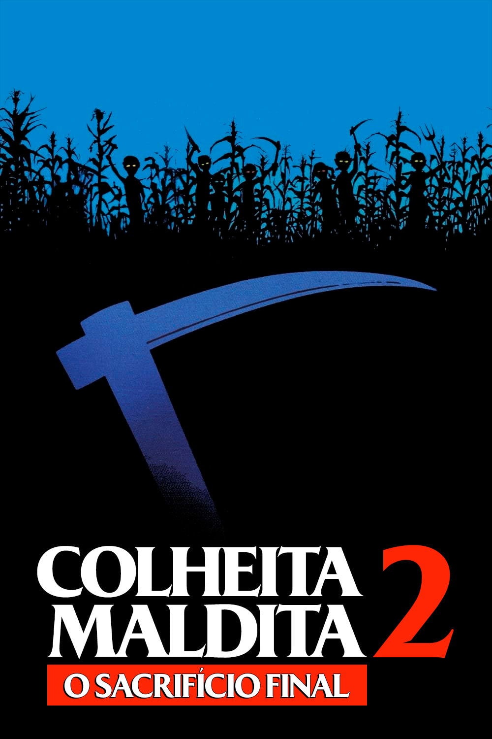 Colheita Maldita 2: O Sacrifício Final