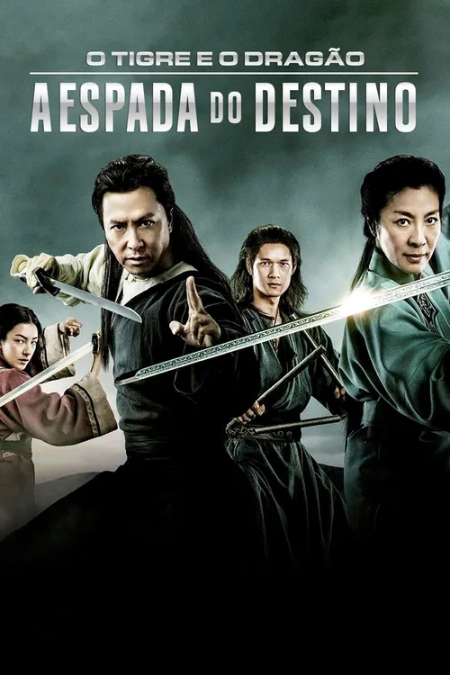 O Tigre e o Dragão: A Espada do Destino