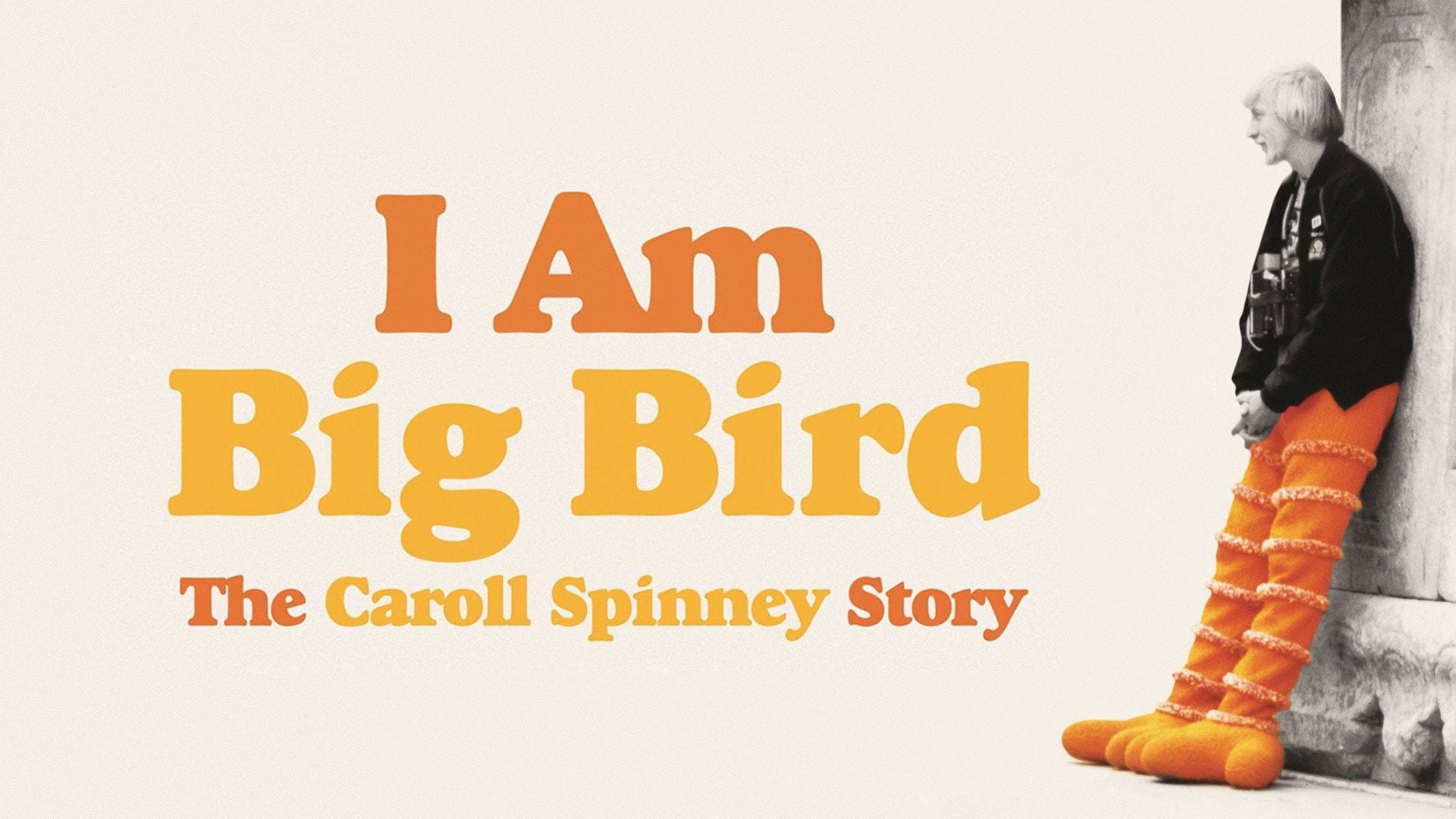 Foto do filme I Am Big Bird: The Caroll Spinney Story