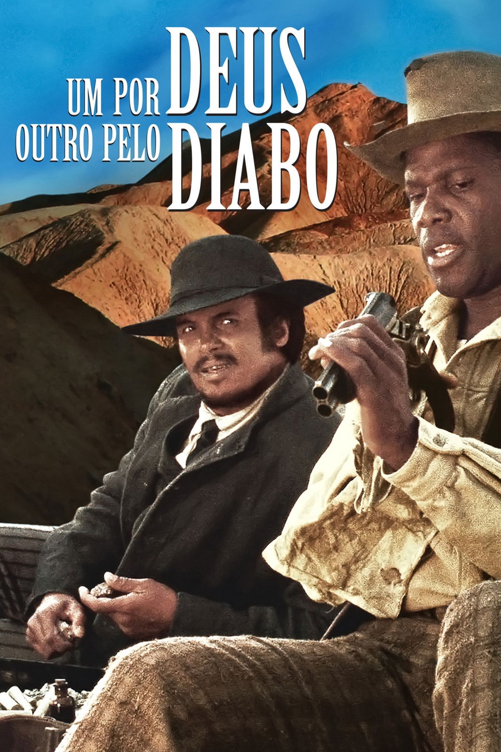 Um por Deus, Outro pelo Diabo