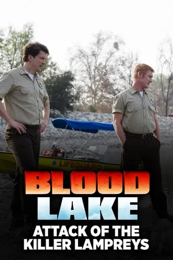 Blood Lake: Attack of the Killer Lampreys