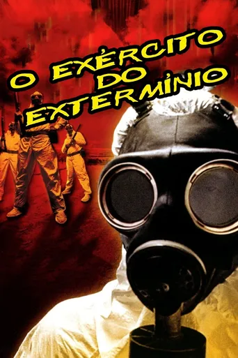 O Exército do Extermínio