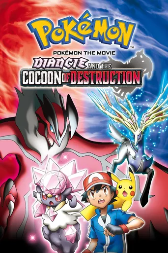 Pokémon o Filme: Diancie e o Casulo da Destruição