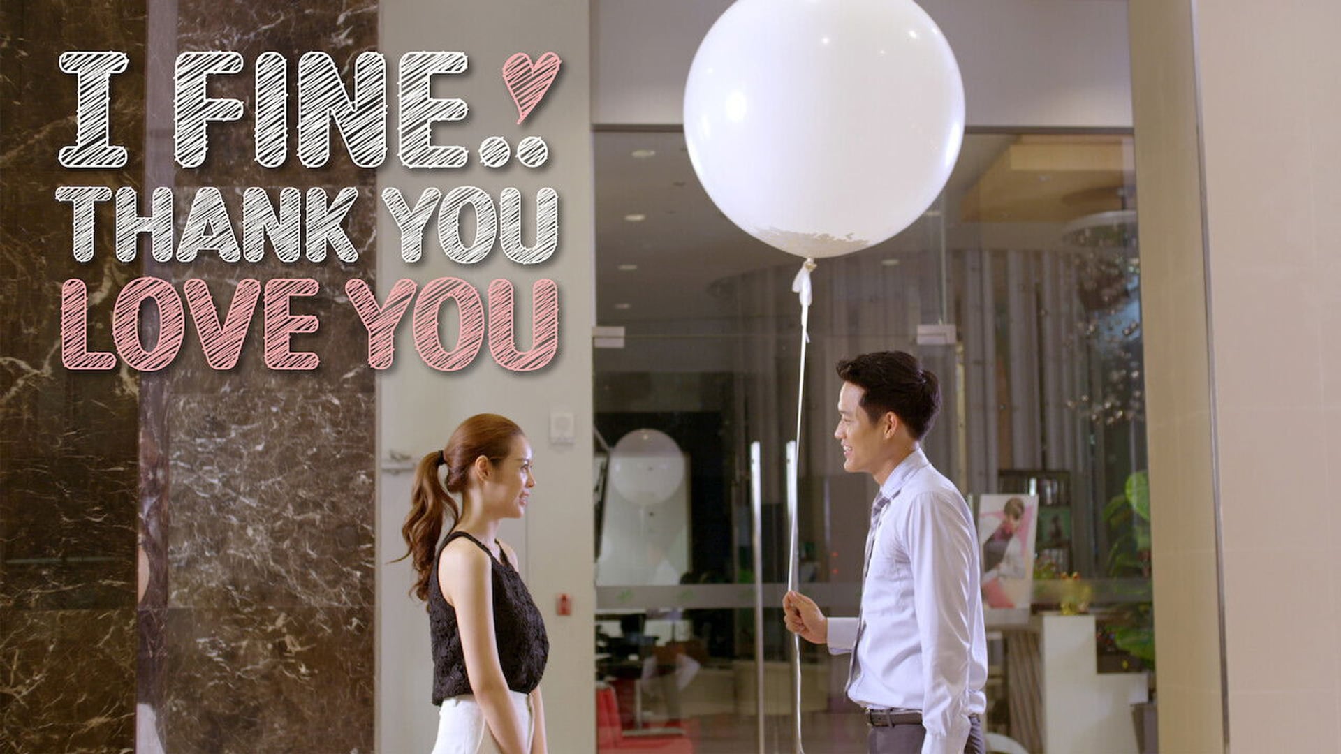 Foto do filme I Fine..Thank You..Love You