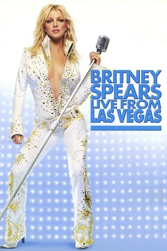 Britney Spears Live from Las Vegas