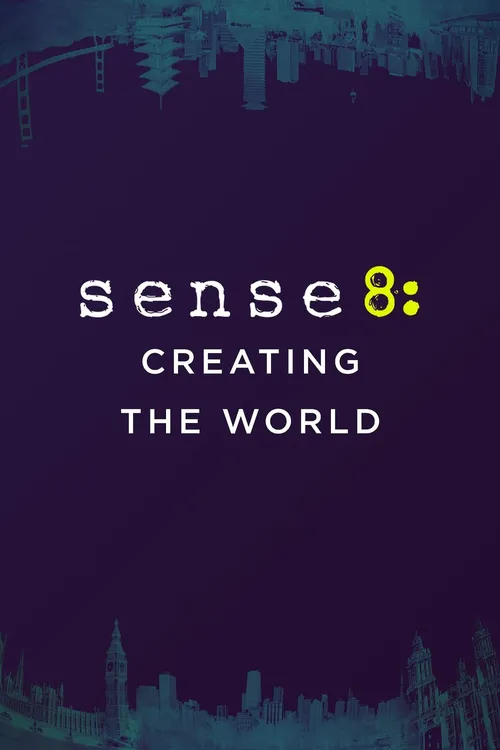 Sense8 Criação do Mundo